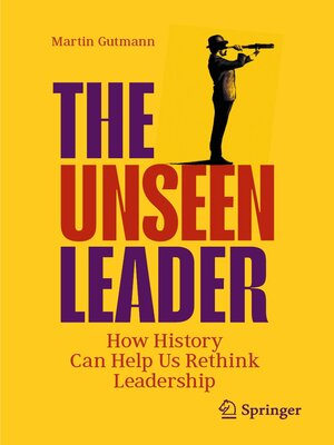 cover image of The Unseen Leader